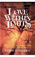 Love Within Limits