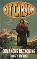 Comanche Reckoning