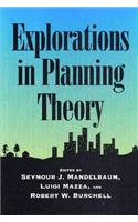Explorations in Planning Theory