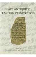 Late Antiquity: Eastern Perspectives