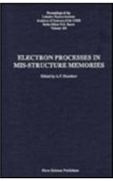 Electron Processes in MIS-Structures: Memories (Proceedings of the Lebedev Physics Institute Academy of Science)