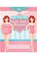 Bikini Model Body - Quick Start Guide: Book 1