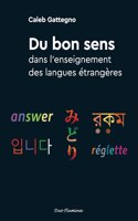 Du bon sens dans l'enseignement des langues etrangeres