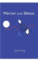 Warrior of the Silence