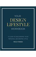 Your Design Lifestyle Workbook