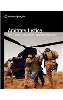 Arbitrary Justice
