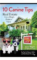 10 Canine Tips: Real Estate from a Dog's Point of View