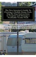 New Investor's Guide To Owning A Mobile Home Park