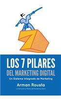 Los 7 Pilares Del Marketing Digital