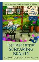 The Case of the Screaming Beauty