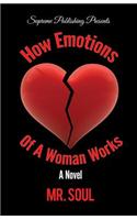 How Emotions of a Woman Works
