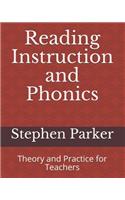 Reading Instruction and Phonics