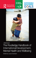 The Routledge Handbook of International Development, Mental Health and Wellbeing