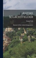 Antike Sclachtfelder