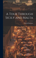 Tour Through Sicily and Malta