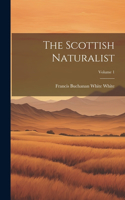 Scottish Naturalist; Volume 1