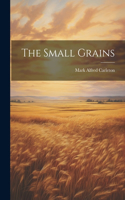Small Grains