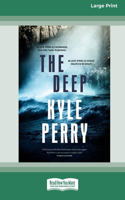 Deep (Large Print 16 Pt Edition)