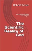 The Scientific Reality of God