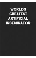 World's Greatest Artificial Inseminator