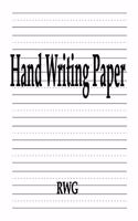 Hand Writing Paper: 100 Pages 8.5" X 11"