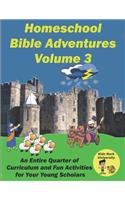 Homeschool Bible Adventures Volume 3