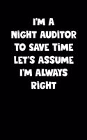 Night Auditor Notebook - Night Auditor Diary - Night Auditor Journal - Funny Gift for Night Auditor: Medium College-Ruled Journey Diary, 110 page, Lined, 6x9 (15.2 x 22.9 cm)