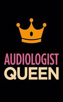 Audiologist Queen: Blank Lined Novelty Office Humor Themed Notebook to Write In: With a Versatile, Practical Wide Rule Interior: Pink and Orange Cover