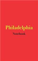 Philadelphia Notebook: Blank Lined Notebook for Your Trip to Philadelphia