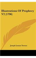 Illustrations Of Prophecy V2 (1796)