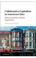 Collaborative Capitalism in American Cities