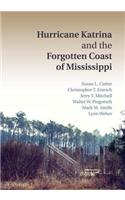 Hurricane Katrina and the Forgotten Coast of Mississippi