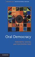 Oral Democracy (Theories of Institutional Design)