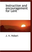 Instruction and Encouragement for Lent