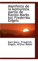 Manifesto de La Komunista Partio de Karolo Marks Kaj Frederiko Engels