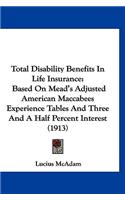 Total Disability Benefits In Life Insurance