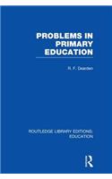Problems in Primary Education
