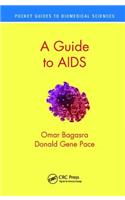 A Guide to AIDS