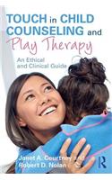 Touch in Child Counseling and Play Therapy