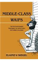 Middle-Class Waifs