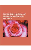 British Journal of Children's Diseases Volume 1