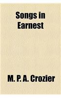 Songs in Earnest