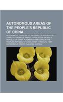 Autonomous Areas of the People's Republic of China