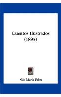 Cuentos Ilustrados (1895)