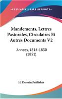 Mandements, Lettres Pastorales, Circulaires Et Autres Documents V2