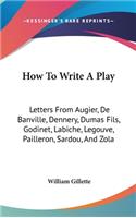 How to Write a Play
