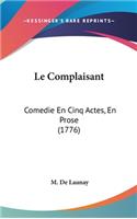 Complaisant