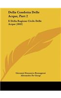 Della Condotta Delle Acque, Part 2