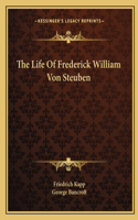 Life Of Frederick William Von Steuben