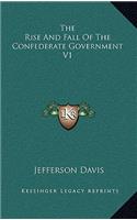 The Rise And Fall Of The Confederate Government V1: (English)